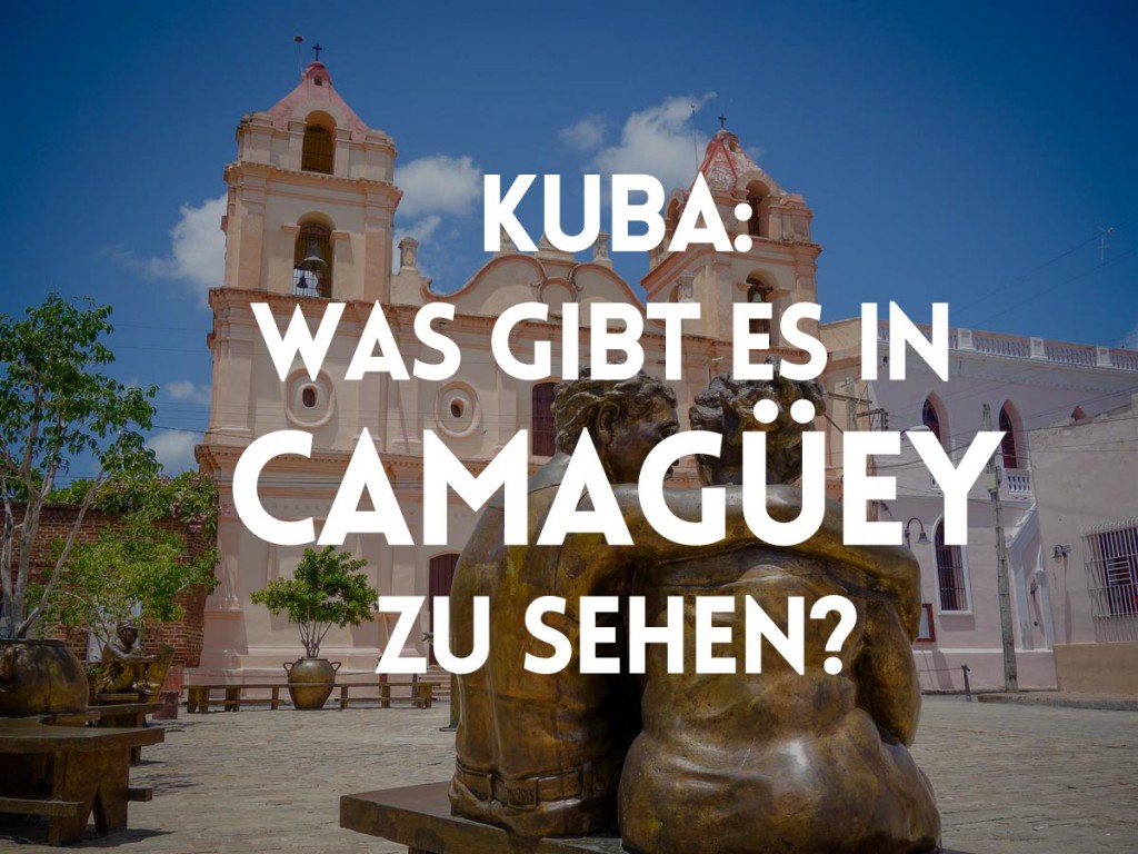 titel social kuba urlaub camaguey