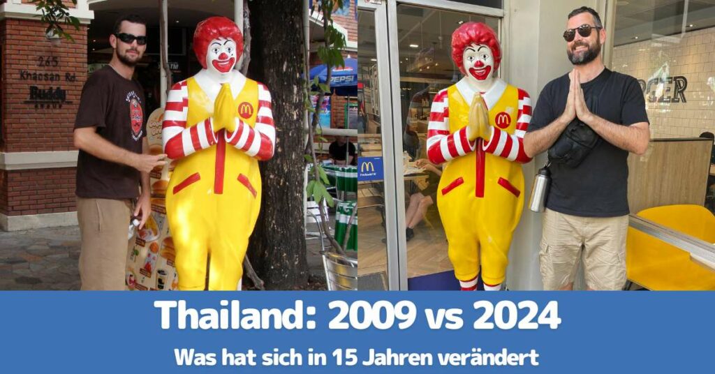 Thailand 2009 vs 2024: Was hat sich in Jahren verändert